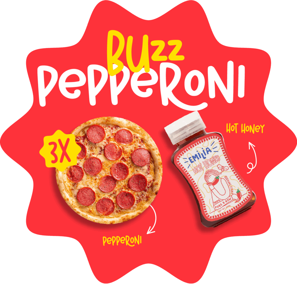 3 x Pepperoni Pizza 1 x Emilia Hot Honey Sauce
